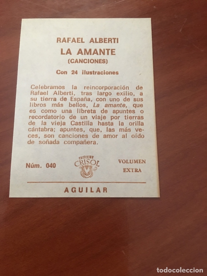 Libros de segunda mano: Libr&oacute; crisol rafael Alberti la amante n&uacute;mero 040 - Foto 4