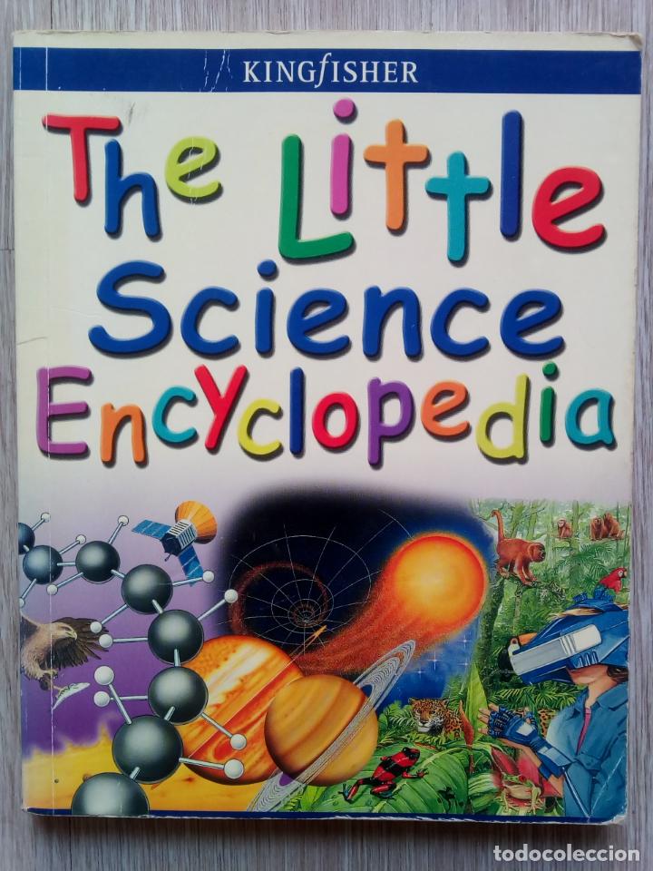 Libros de segunda mano: The Little Science Encyclopedia. Kingfisher. En ingles - Foto 1