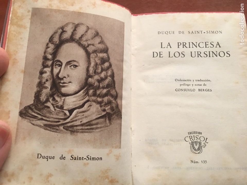 Libros de segunda mano: Libro crisol duque de saint Sim&oacute;n la princesa de los ursinos - Foto 3