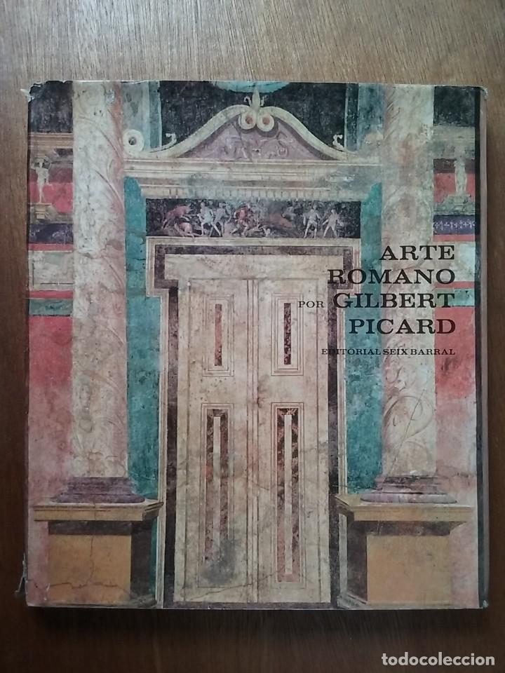 Libri di seconda mano: ARTE ROMANO, GILBERT PICARD, EDITORIAL SEIX BARRAL, 1970