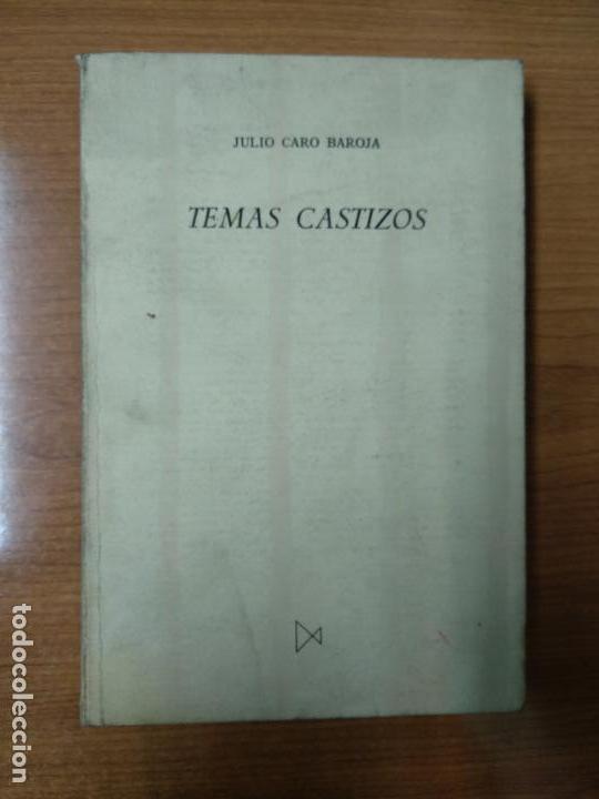 Libros de segunda mano: TEMAS CASTIZOS - CARO BAROJA, JULIO - Foto 1