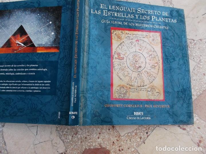 Libri di seconda mano: el lenguaje screto de las estrellas y los planetas, guia visual de los misterios celestes, debate,