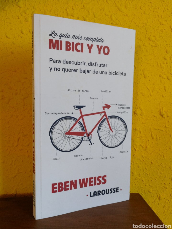 Libros de segunda mano: MI BICI Y YO. EBEN WEISS. LAROUSSE - Foto 1