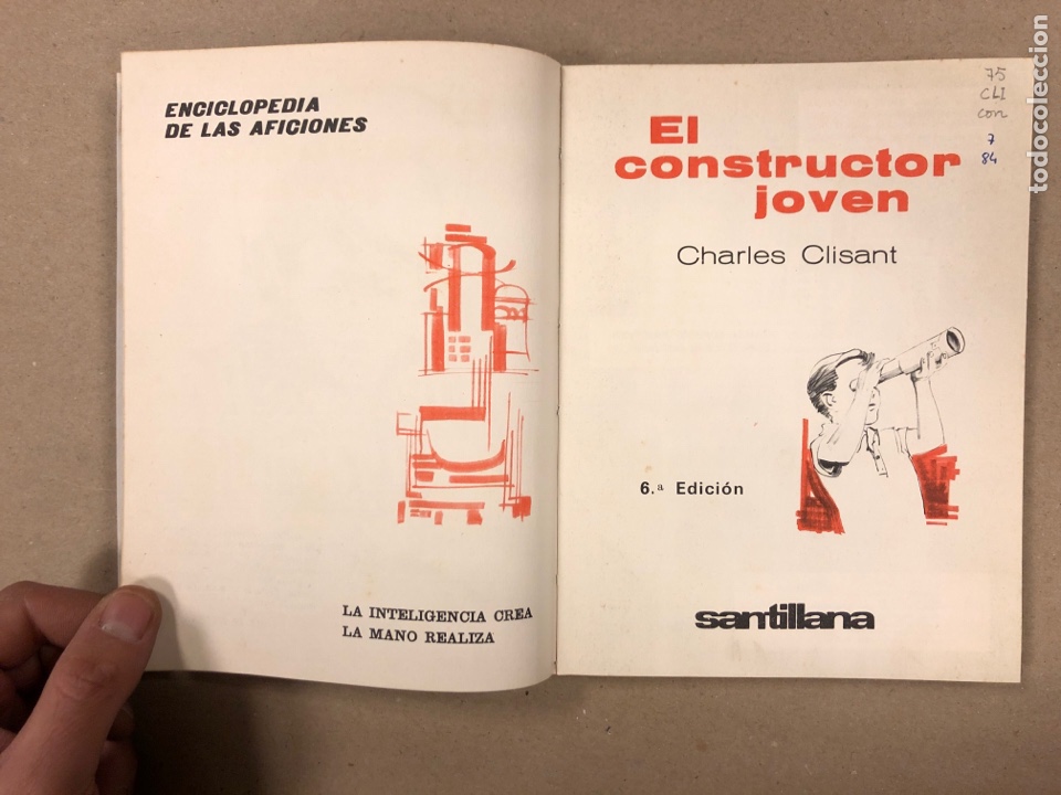 Libros de segunda mano: EL CONSTRUCTOR JOVEN. CHARLES CLISANT SANTILLANA EDICIONES 1972. - Foto 2