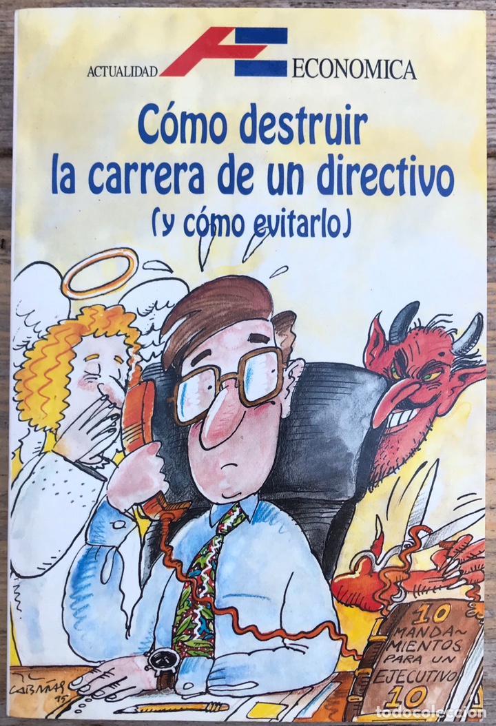 Libros de segunda mano: Como destruir la carrera de un directivo - Foto 1