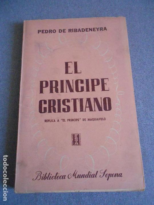 Libros de segunda mano: EL PRINCIPE CRISTIANO - Foto 1