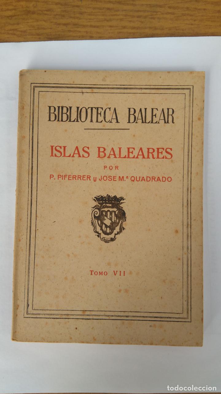 Libros de segunda mano: Biblioteca balear Islas Baleares tomo VII - Foto 1