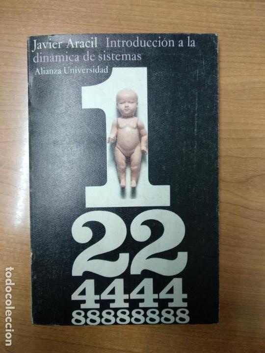 Libros de segunda mano: INTRODUCCI&Oacute;N A LA DIN&Aacute;MICA DE SISTEMAS - JAVIER ARACIL - Foto 1