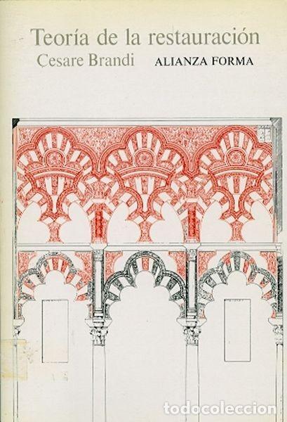 Libros de segunda mano: Teor&iacute;a de la restauraci&oacute;n. - Foto 1