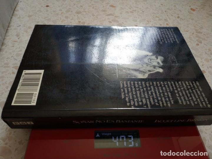 Libros de segunda mano: SO&Ntilde;AR NO ES BASTANTE.- JACQUELINE BRISKIN - Foto 4