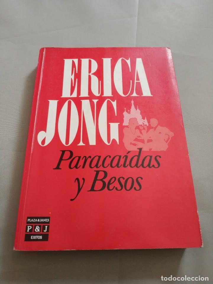 Libros de segunda mano: PARACAIDAS Y BESOS.- ERICA JONG - Foto 1