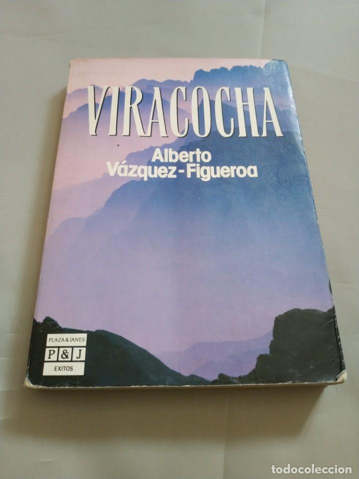 Libros de segunda mano: VIRACOCHA.- ALBERTO VAZQUEZ - FIGUEROA - Foto 1