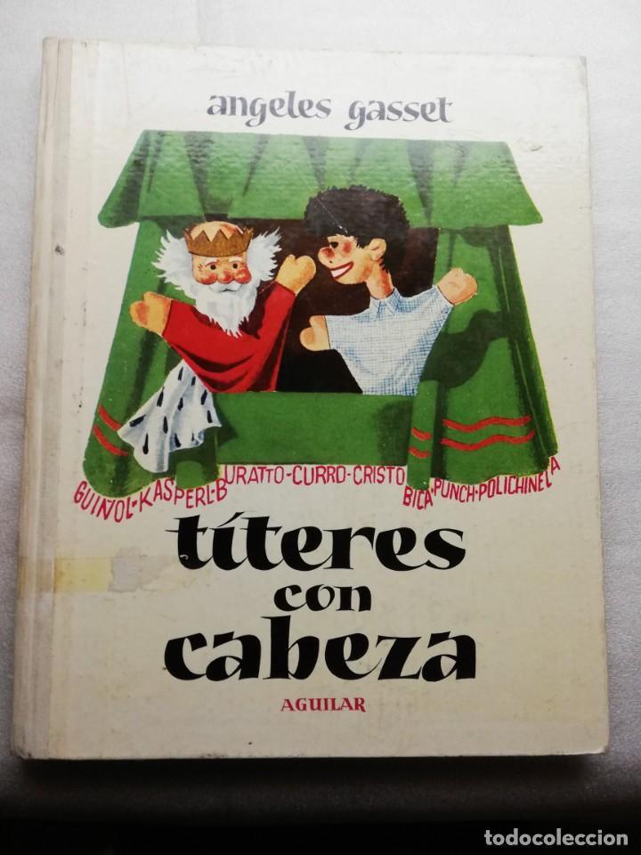 Libros de segunda mano: T&Iacute;TERES CON CABEZA - AGUILAR - Foto 1