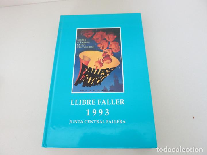 Libros de segunda mano: LIBRO FALLERO LLIBRE FALLER VALENCIA FALLAS 1993 - Foto 1