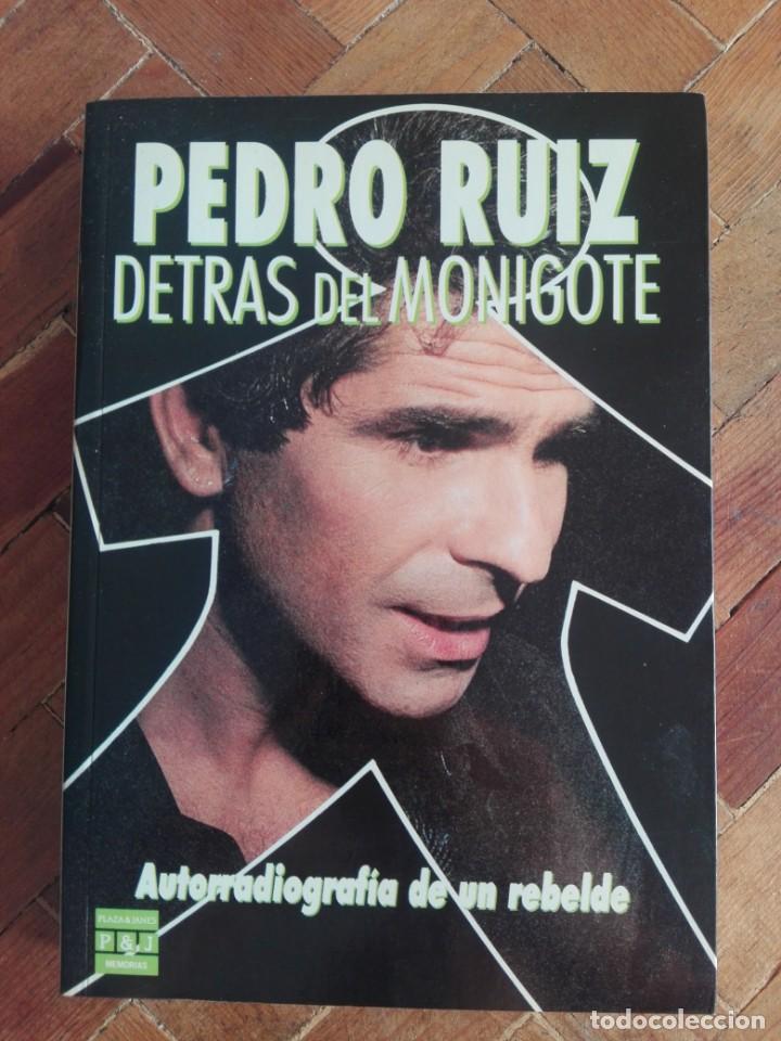 Libros de segunda mano: Libro Detr&aacute;s del monigote de Pedro Ru&iacute;z - Foto 1