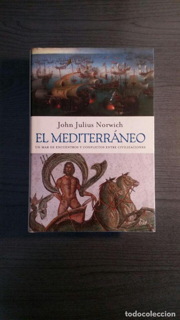 Libros de segunda mano: EL MEDITERR&Aacute;NEO John Julius Norwich ARIEL - Foto 1