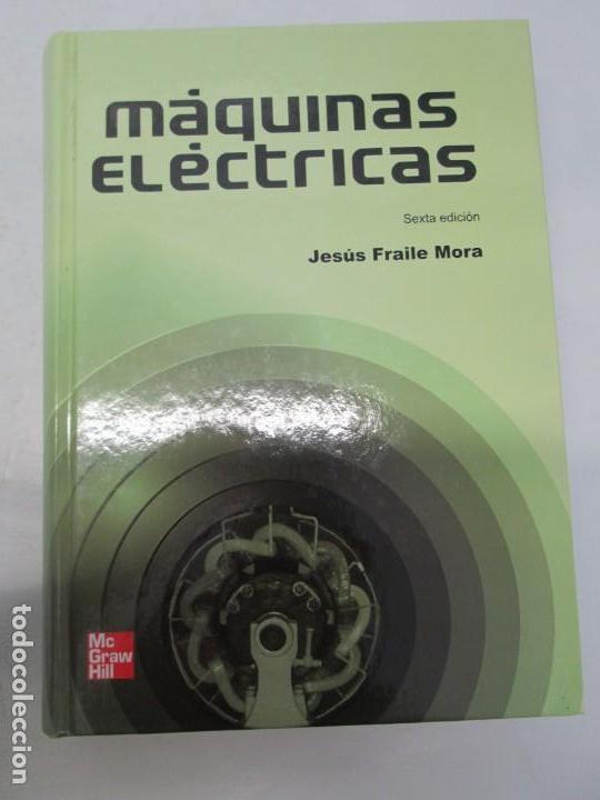 Maquinas Electricas Jesus Fraile Mora Editori Comprar En