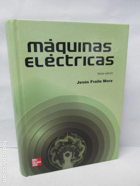 Maquinas Electricas Jesus Fraile Mora Editori Comprar En