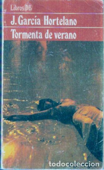 Libros de segunda mano: Tormenta de verano - Garc&iacute;a Hortelano, J. - Foto 1