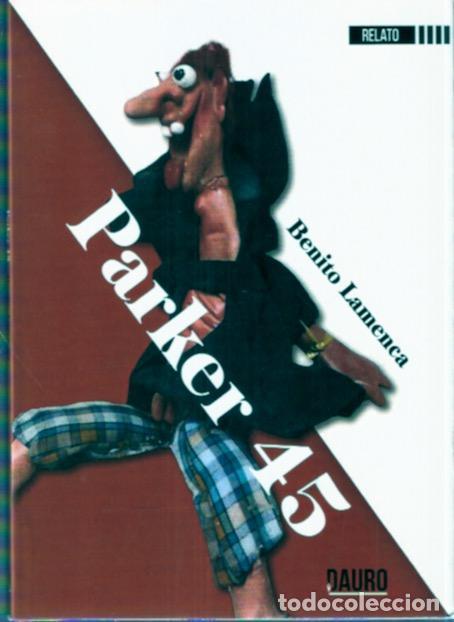 Libros de segunda mano: Parker 45 - Lamenca, Benito - Foto 1