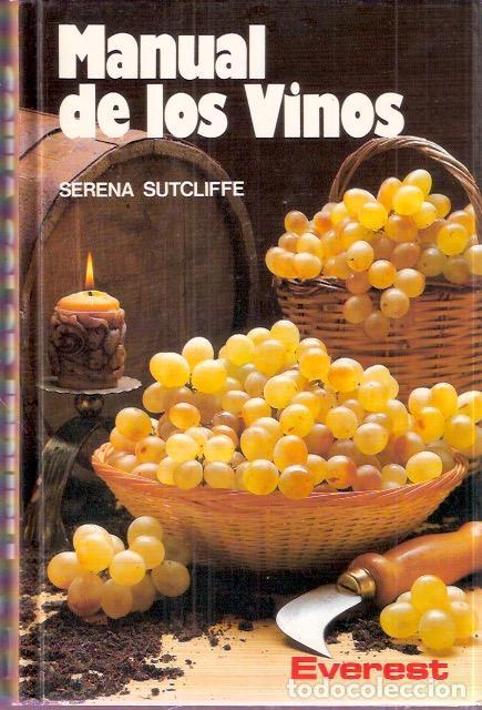 Libros de segunda mano: Manual de los vinos - Sutcliffe, Serena - Foto 1