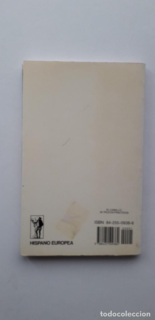 Libros de segunda mano: EL CABALLO 92 TRUCOS PRACTICOS - CLAUDE LUX - Foto 3