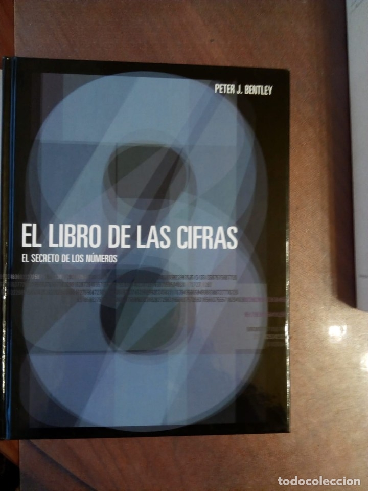 Libros de segunda mano: Peter J. Bentley EL LIBRO DE LAS CIFRAS EL SECRETO DE LOS N&Uacute;MEROS - Foto 1