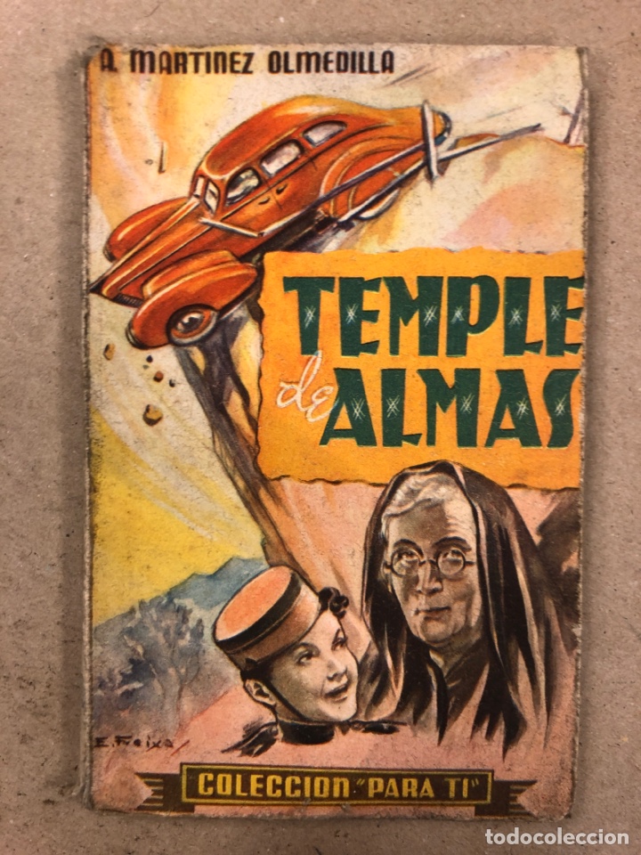 Libros de segunda mano: TEMPLE DE ALMAS. A MART&Iacute;NEZ OLMEDILLA: EDICIONES HYMSA 1942. - Foto 1