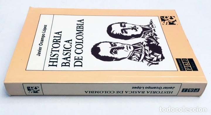 Libros de segunda mano: HISTORIA B&Aacute;SICA DE COLOMBIA - JAVIER OCAMPO L&Oacute;PEZ - Foto 4