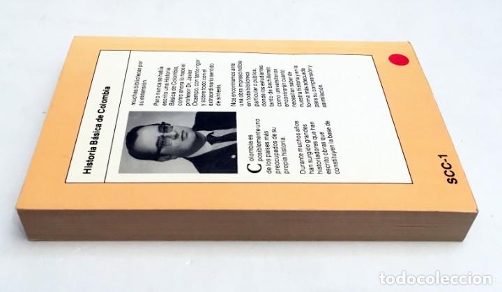 Libros de segunda mano: HISTORIA B&Aacute;SICA DE COLOMBIA - JAVIER OCAMPO L&Oacute;PEZ - Foto 5