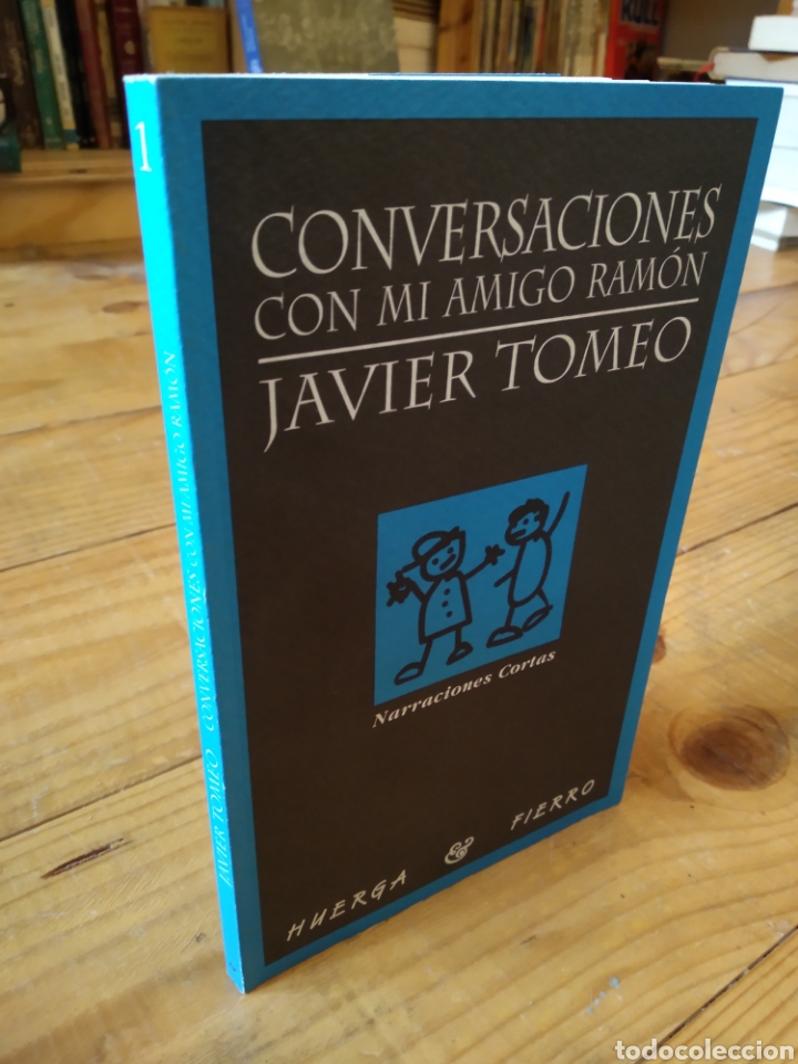 Libros de segunda mano: CONVERSACIONES CON MI AMIGO RAM&Oacute;N. JAVIER TOMEO #2029 - Foto 1