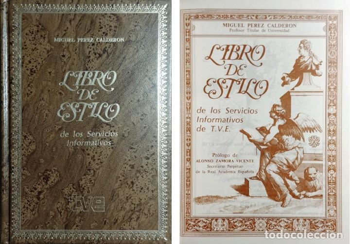 Libros de segunda mano: LIBRO DE ESTILO DE LOS SERVICIOS INFORMATIVOS DE T.V.E. / MIGUEL P&Eacute;REZ CALDER&Oacute;N. MADRID, 1985. - Foto 1