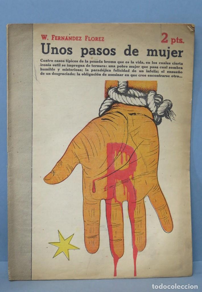 Libros de segunda mano: UNOS PASOS DE MUJER. FERNANDEZ FLOREZ - Foto 1