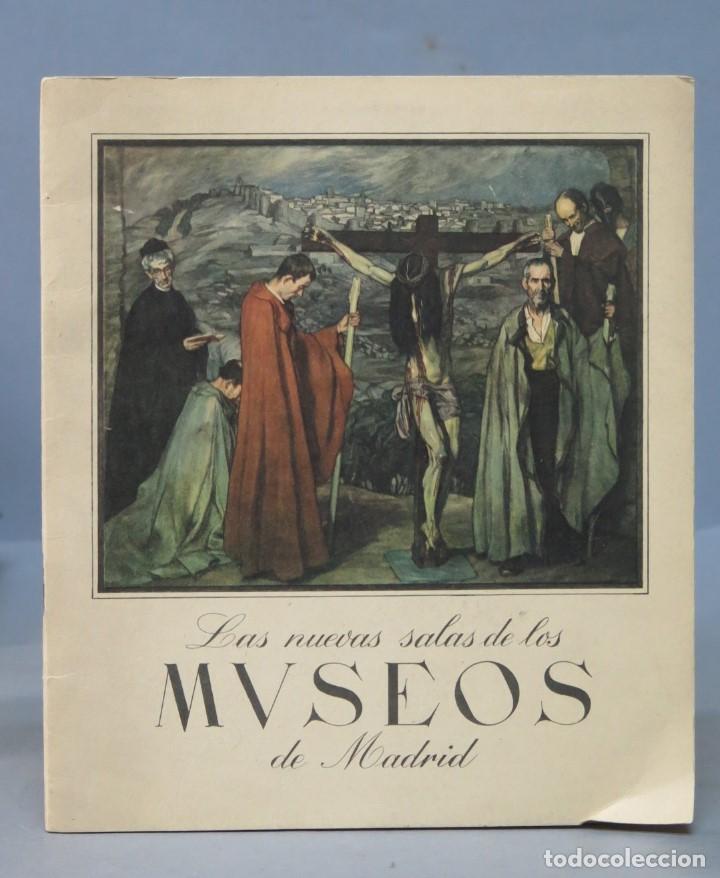 Libros de segunda mano: LAS NUEVAS SALAS DE LOS MUSEOS DE MADRID - Foto 1