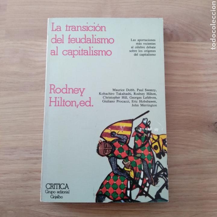 La Transición Del Feudalismo Al Capitalismo Ro Vendido En Venta Directa 159765692 5189