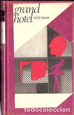 Libros de segunda mano: Grand hotel - Baum, Vicki - Foto 1