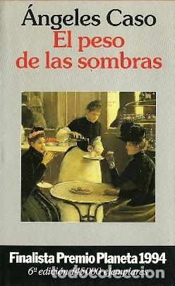 Libros de segunda mano: El peso de las sombras - Caso, &Aacute;ngeles - Foto 1