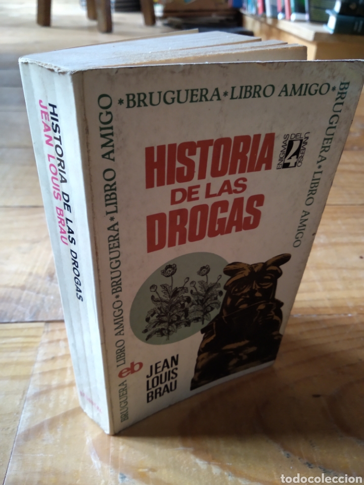 Libros de segunda mano: HISTORIA DE LAS DROGAS. JEAN LOUIS BRAU #1465 - Foto 1