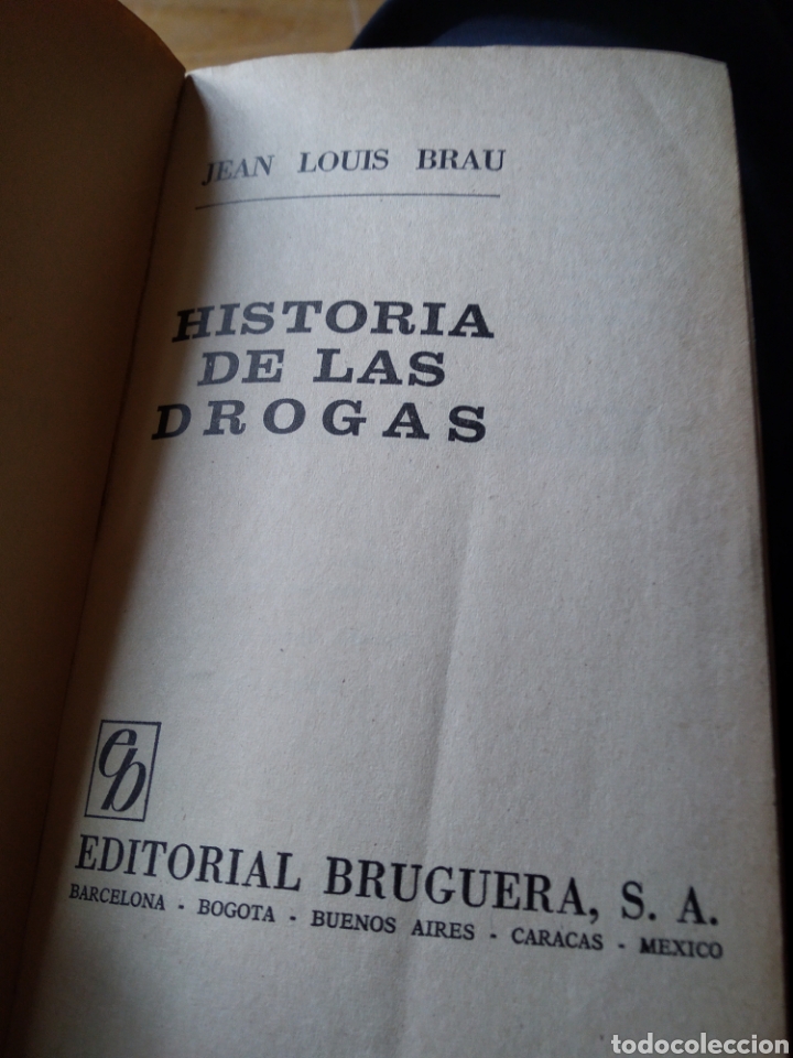 Libros de segunda mano: HISTORIA DE LAS DROGAS. JEAN LOUIS BRAU #1465 - Foto 2