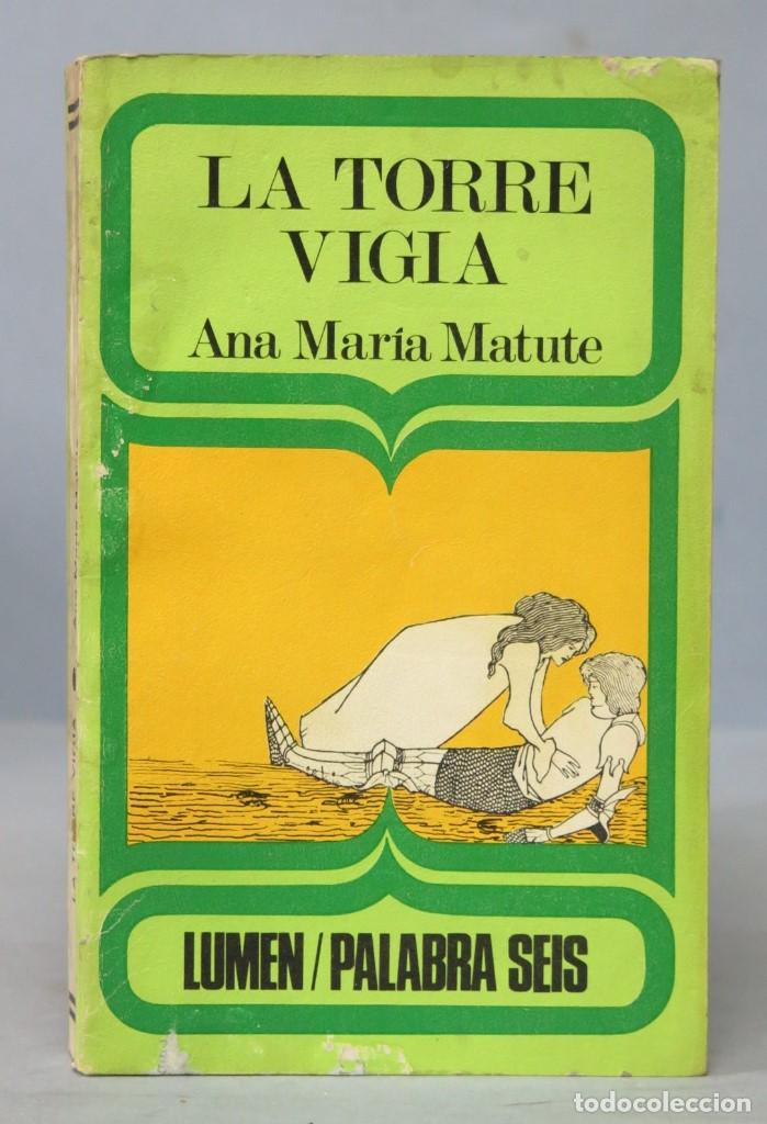Libros de segunda mano: 1971.- LA TORRE VIG&Iacute;A. ANA MAR&Iacute;A MATUTE - Foto 1