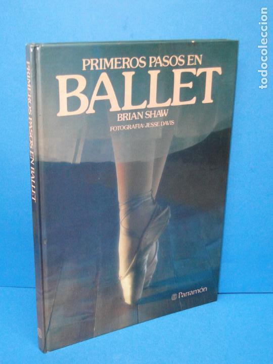 Libros de segunda mano: Primeros pasos en ballet.-  SHAW, Brian - Foto 1