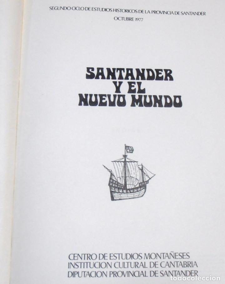 Libros de segunda mano: SANTANDER Y EL NUEVO MUNDO - Foto 3