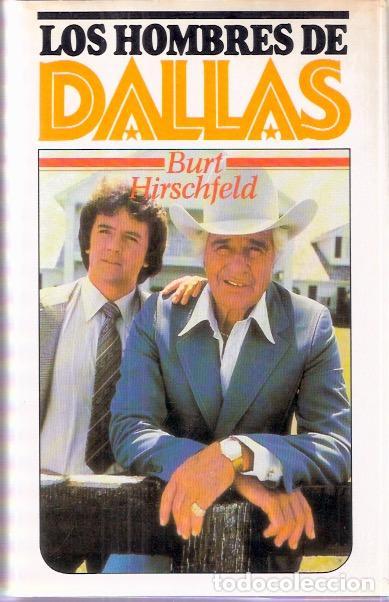 Libros de segunda mano: Los hombres de Dallas - Hirschfeild, Burt - Foto 1