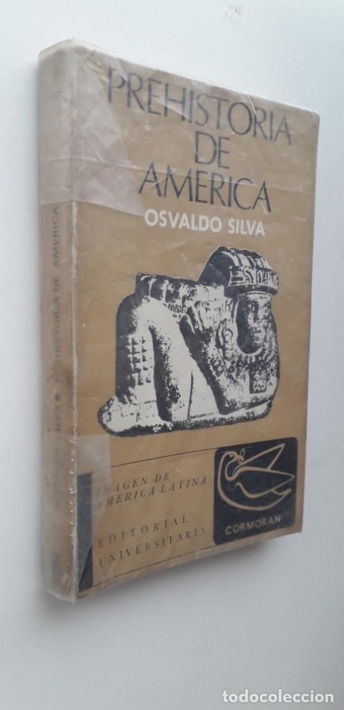Libros de segunda mano: PREHISTORIA DE AM&Eacute;RICA - OSVALDO SILVA - Foto 1