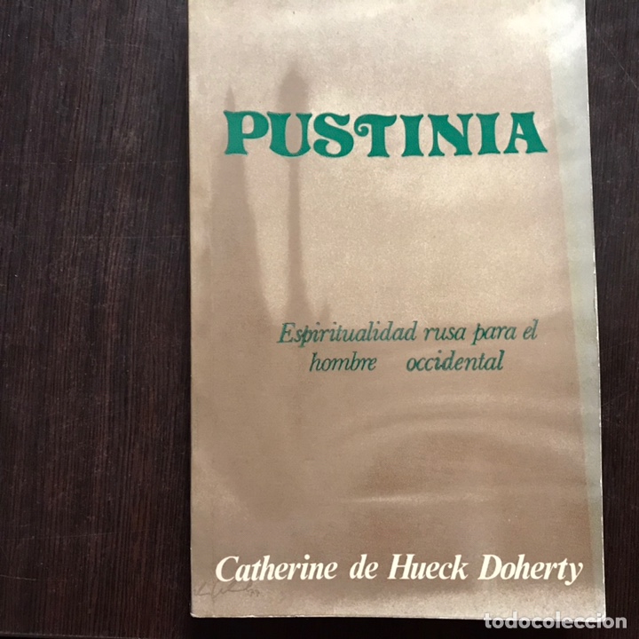 Libros de segunda mano: Pustina. Catherine de Hueck. Muy dif&iacute;cil - Foto 1