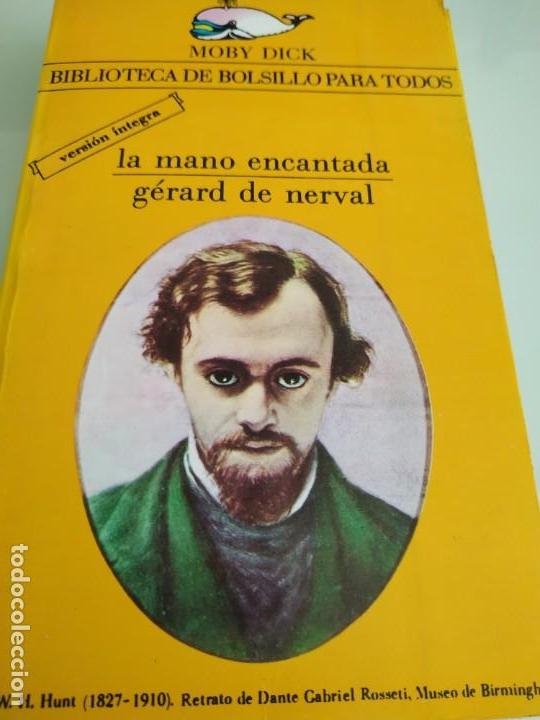 Libros de segunda mano: Gerard de nerval - La mano encantada - Foto 1