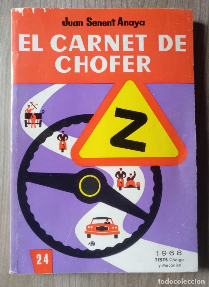 Libros de segunda mano: libro, el carnet de chofer de juan senet anaya 1968 - Foto 1