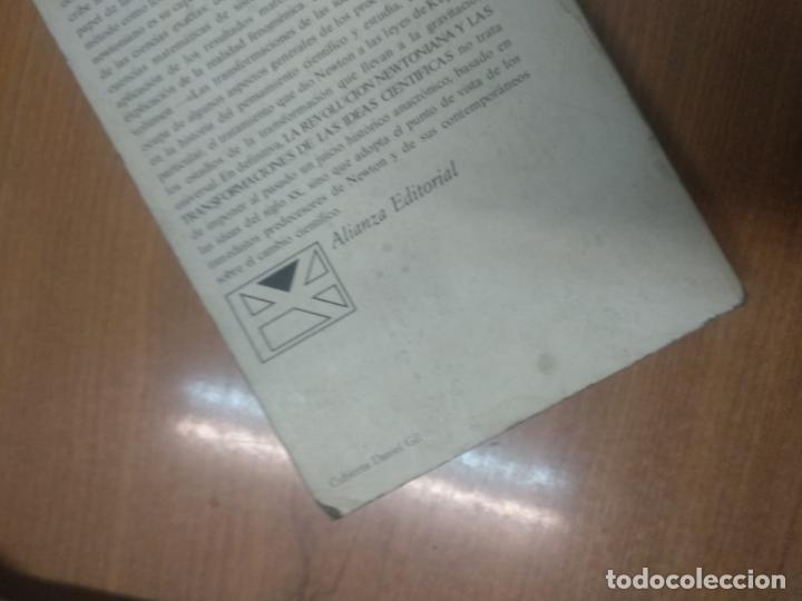 Libros de segunda mano: LA REVOLUCI&Oacute;N NEWTONIANA Y LA TRANSFORMACI&Oacute;N DE LAS IDEAS CIENT&Iacute;FICAS - Foto 2