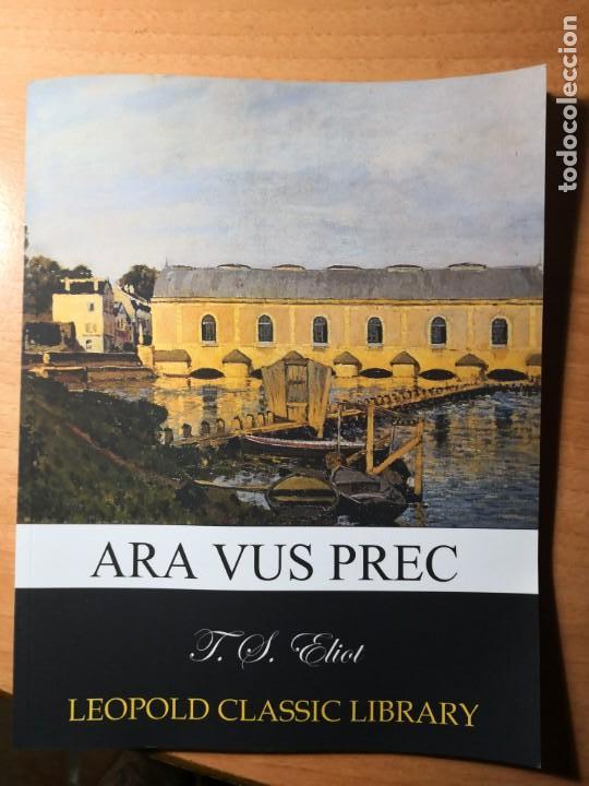 Libros de segunda mano: T. S. ELIOT  Ara Vus Prec
