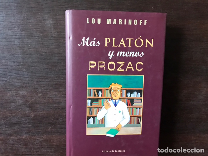 Libros de segunda mano: M&aacute;s Plat&oacute;n y menos Prozac. Lou Marinoff - Foto 1